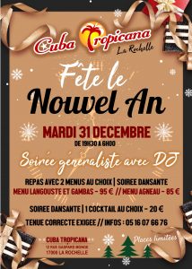 Reveillon De La Saint Sylvestre A La Rochelle Repas De Fete Et Soiree Dansante Cuba Tropicana